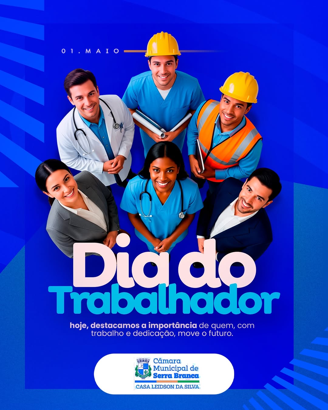 Neste 1º de Maio, celebramos quem faz Serra Branca crescer todos os dias com trabalho, ...
