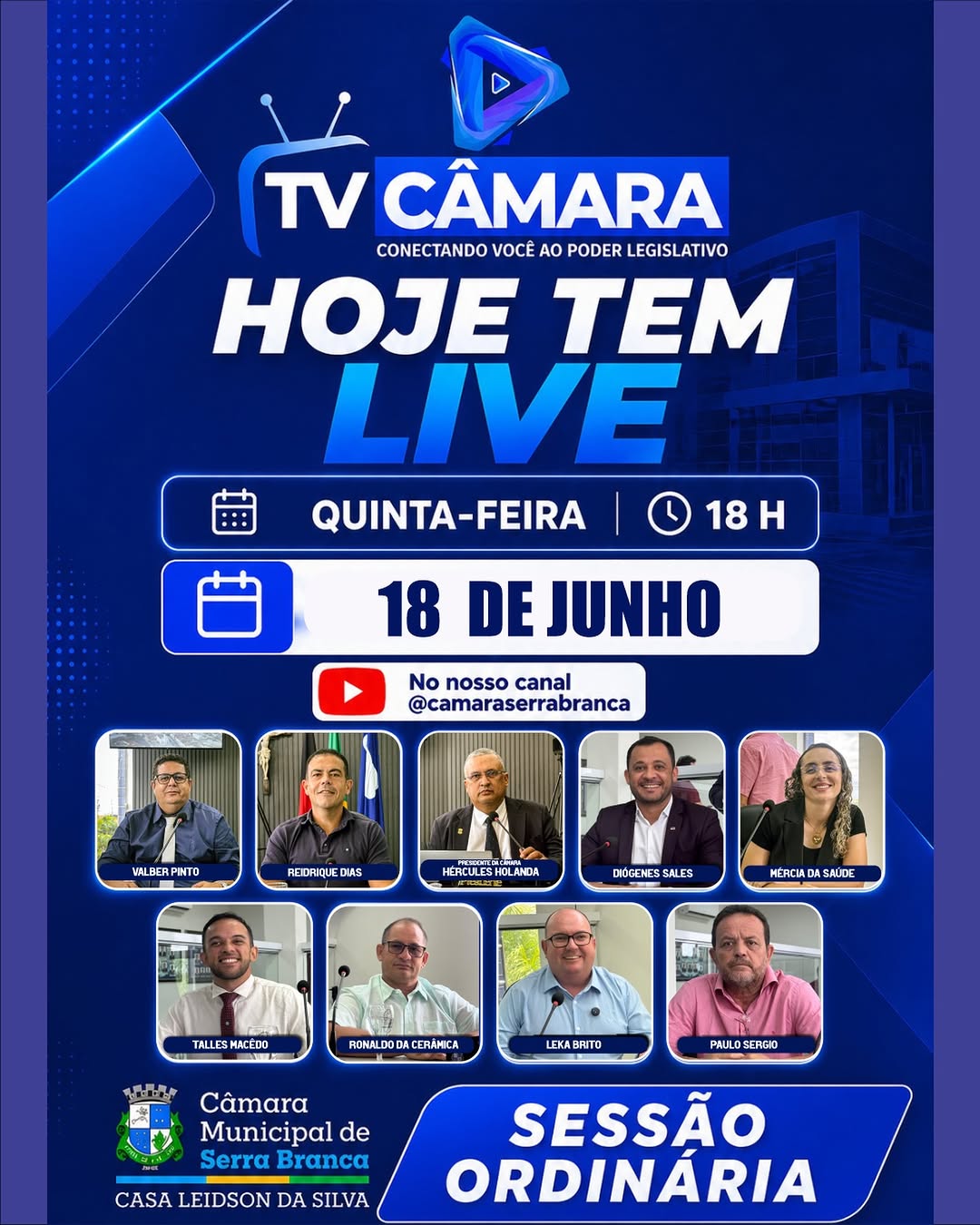 Hoje tem Sessão Ordinária na Câmara Municipal de Serra Branca!