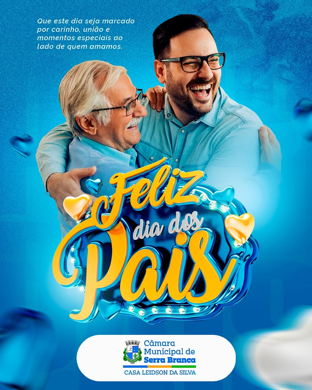 💙 Feliz Dia dos Pais!