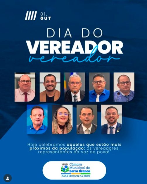 01 de Outubro - Dia do Vereador!