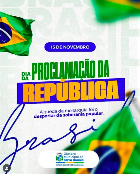 15 de Novembro - Proclamação da República