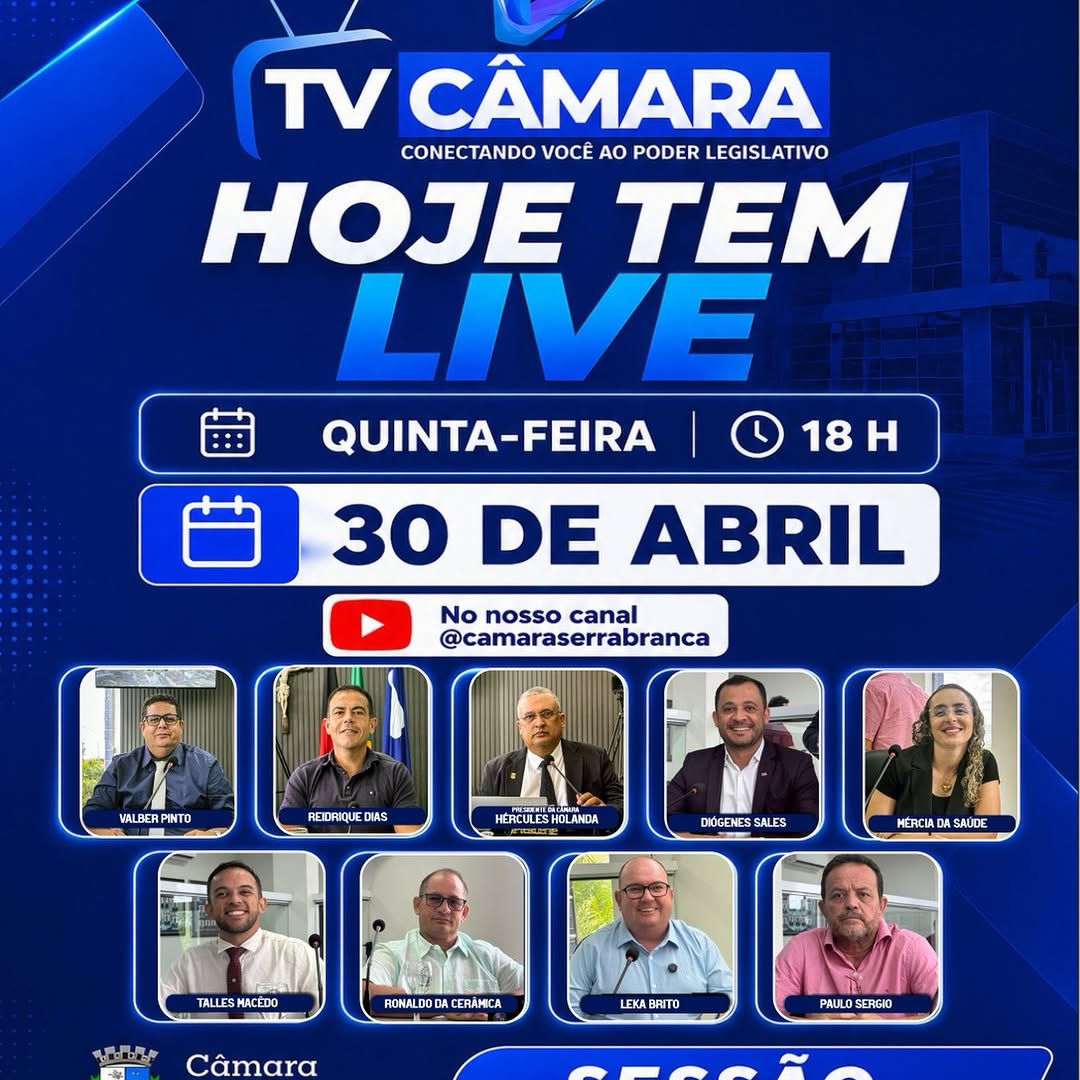 Câmara de Serra Branca: Sessão Ordinária hoje, 18h, com transmissão ao vivo