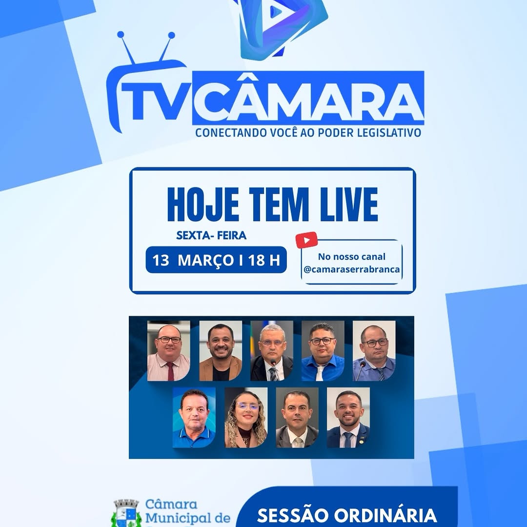 Câmara de Serra Branca transmite Sessão Ordinária ao vivo às 18h