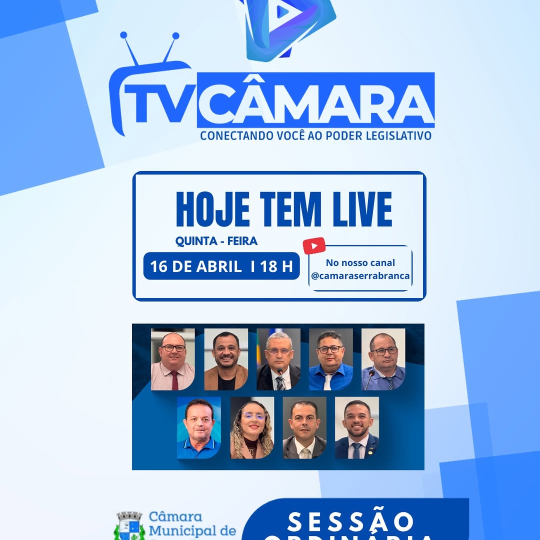 Câmara de Serra Branca transmite sessão ordinária ao vivo hoje