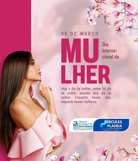 Dia 08 de Março – Dia Internacional da Mulher